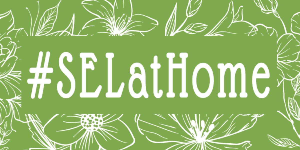 COVID Self-Care Package: Practicing #SELatHome