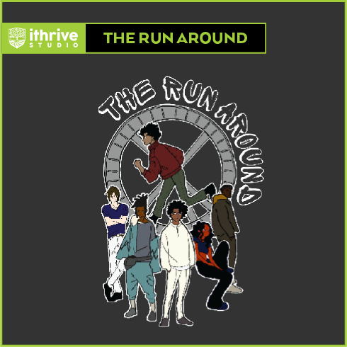 iThrive Studio: The Run Around